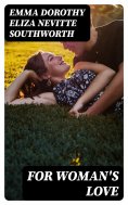 eBook: For Woman's Love