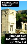 ebook: The Cretan Insurrection of 1866-7-8