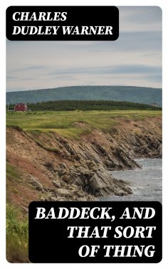 ebook: Baddeck, and That Sort of Thing