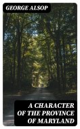 ebook: A Character of the Province of Maryland