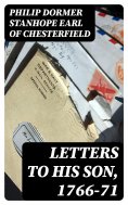 eBook: Letters to His Son, 1766-71