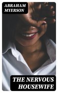 ebook: The Nervous Housewife