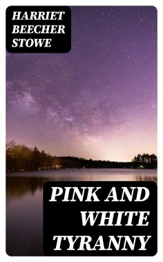 ebook: Pink and White Tyranny