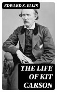 eBook: The Life of Kit Carson