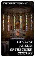 ebook: Callista : a Tale of the Third Century