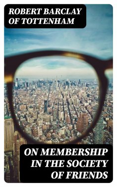 ebook: On Membership in the Society of Friends