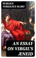 eBook: An Essay on Virgil's Æneid