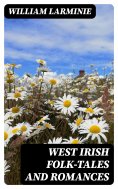 eBook: West Irish Folk-Tales and Romances