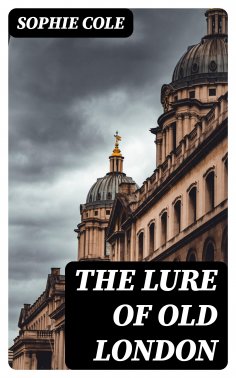 ebook: The Lure of Old London