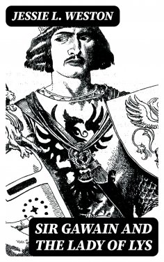 eBook: Sir Gawain and the Lady of Lys