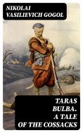 ebook: Taras Bulba. A Tale of the Cossacks