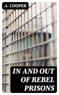 ebook: In and Out of Rebel Prisons