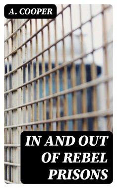 ebook: In and Out of Rebel Prisons