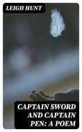 ebook: Captain Sword and Captain Pen: A Poem