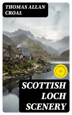ebook: Scottish Loch Scenery