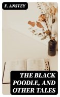 eBook: The Black Poodle, and Other Tales