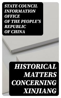 eBook: Historical Matters Concerning Xinjiang