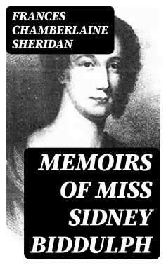 eBook: Memoirs of Miss Sidney Biddulph