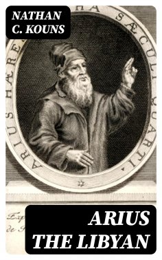 eBook: Arius the Libyan