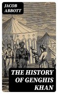 eBook: The History of Genghis Khan
