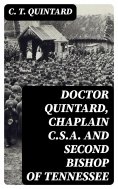 eBook: Doctor Quintard, Chaplain C.S.A. and Second Bishop of Tennessee