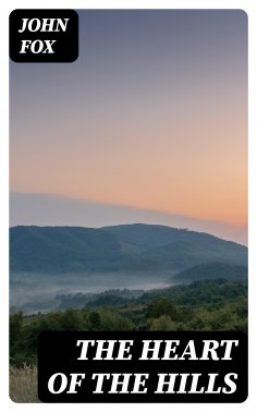 eBook: The Heart Of The Hills