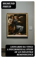 eBook: Leonardo da Vinci: A Psychosexual Study of an Infantile Reminiscence