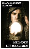 eBook: Melmoth the Wanderer