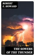 ebook: The Sowers of the Thunder