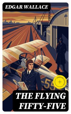eBook: The Flying Fifty-Five (Annotated)