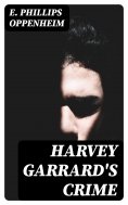 eBook: Harvey Garrard's Crime