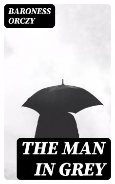 ebook: The Man in Grey