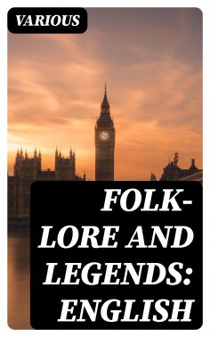 eBook: Folk-Lore and Legends: English