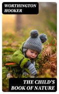 eBook: The Child's Book of Nature