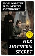 ebook: Her Mother's Secret (Annotated)