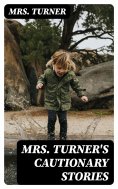 eBook: Mrs. Turner's Cautionary Stories