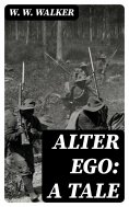 eBook: Alter Ego: A Tale