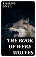 eBook: The Book of Were-Wolves