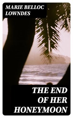 eBook: The End of Her Honeymoon