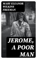 ebook: Jerome, A Poor Man