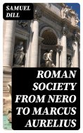 eBook: Roman Society from Nero to Marcus Aurelius