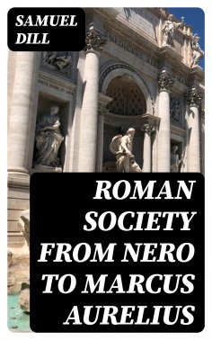 eBook: Roman Society from Nero to Marcus Aurelius