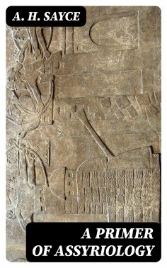 eBook: A Primer of Assyriology