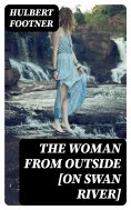eBook: The Woman from Outside [On Swan River]