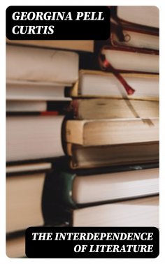 eBook: The Interdependence of Literature