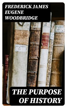 eBook: The Purpose of History