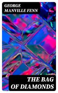ebook: The Bag of Diamonds