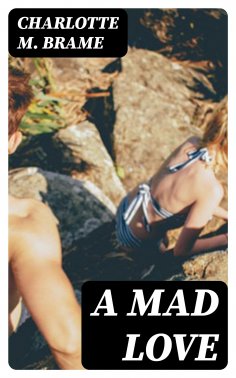 eBook: A Mad Love