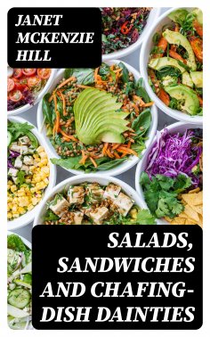 eBook: Salads, Sandwiches and Chafing-Dish Dainties