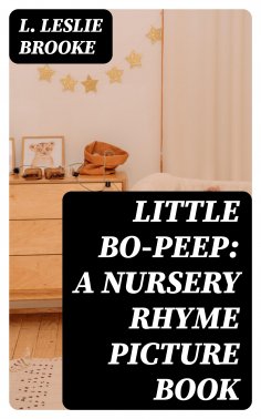 eBook: Little Bo-Peep: A Nursery Rhyme Picture Book
